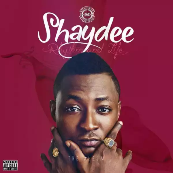 Shaydee - Everyday ft. Ice Prince & Phyno